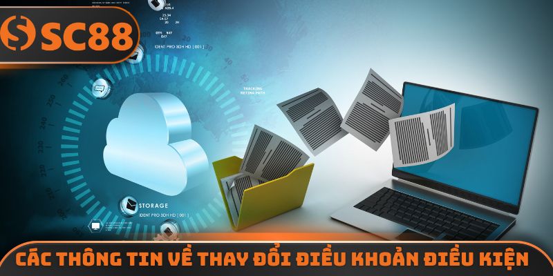Các thông tin về thay đổi điều khoản điều kiện